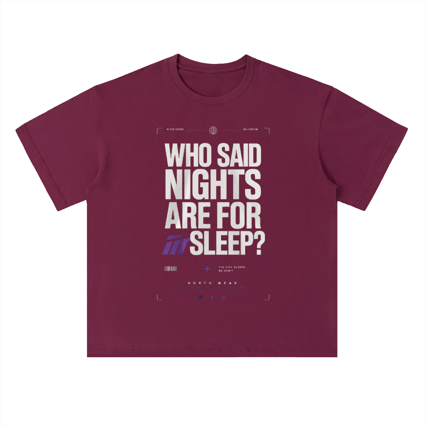 Heavyweight  300 GSM Oversized Club T-Shirt – “Who Said Night Is To Sleep For” Streetwear Party Graphic Tee